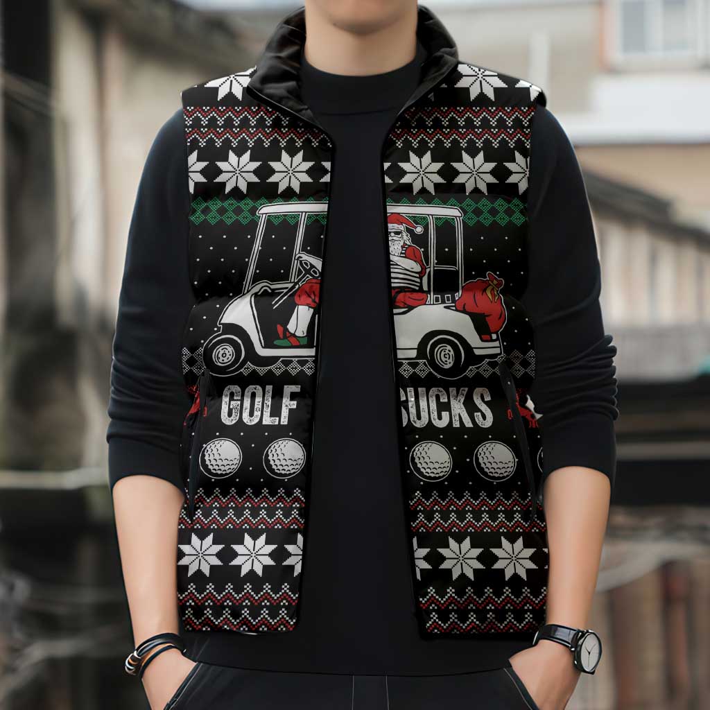 Golf Sucks Christmas Sleeveless Puffer Jacket Xmas Holiday Patterns - Wonder Print Shop