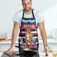 Don't Be A Normal Dog Dad Christmas Apron Funny Xmas Holiday Patterns - Wonder Print Shop