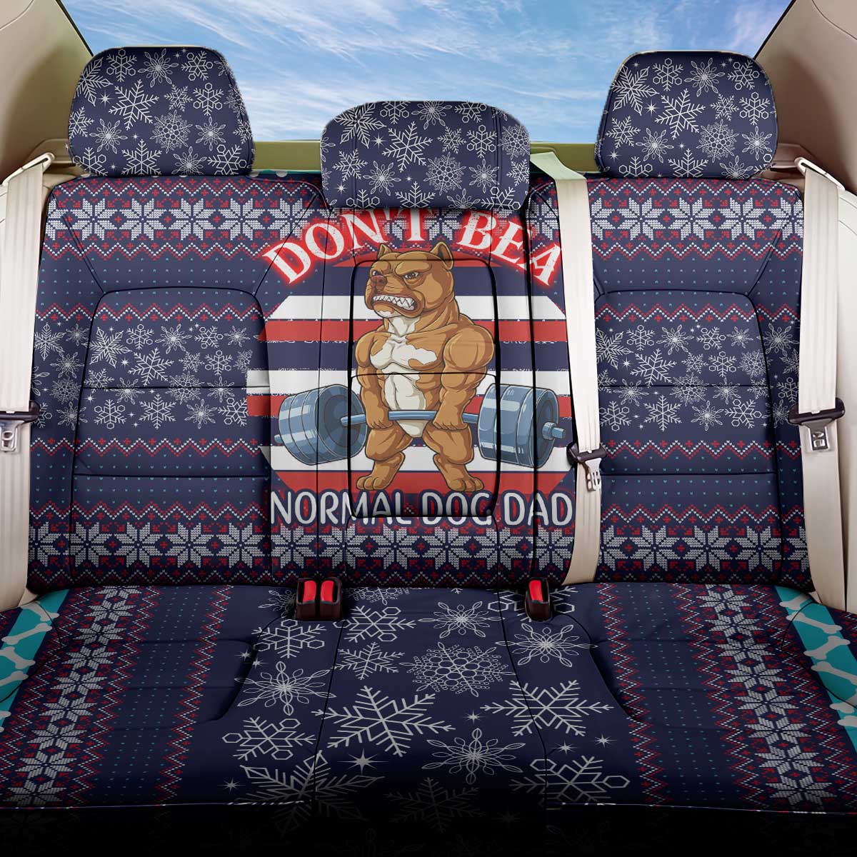 Don't Be A Normal Dog Dad Christmas Back Car Seat Cover Funny Xmas Holiday Patterns - Wonder Print Shop