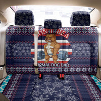 Don't Be A Normal Dog Dad Christmas Back Car Seat Cover Funny Xmas Holiday Patterns - Wonder Print Shop