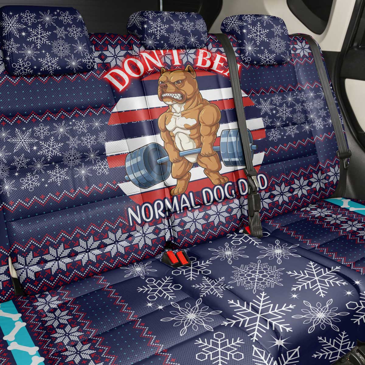 Don't Be A Normal Dog Dad Christmas Back Car Seat Cover Funny Xmas Holiday Patterns - Wonder Print Shop