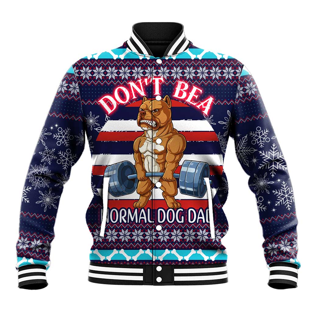 Don't Be A Normal Dog Dad Christmas Baseball Jacket Funny Xmas Holiday Patterns - Wonder Print Shop