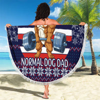 Don't Be A Normal Dog Dad Christmas Beach Blanket Funny Xmas Holiday Patterns - Wonder Print Shop