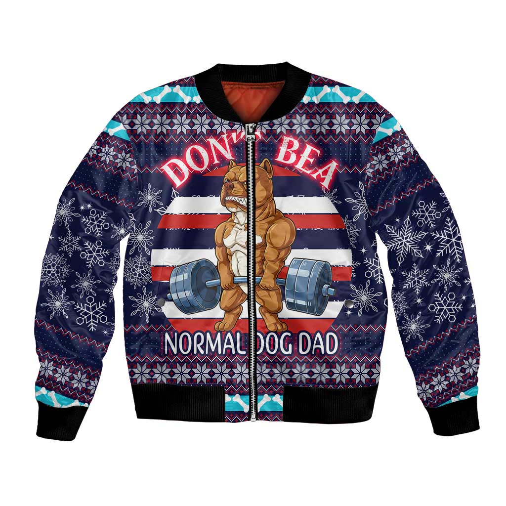 Don't Be A Normal Dog Dad Christmas Bomber Jacket Funny Xmas Holiday Patterns - Wonder Print Shop