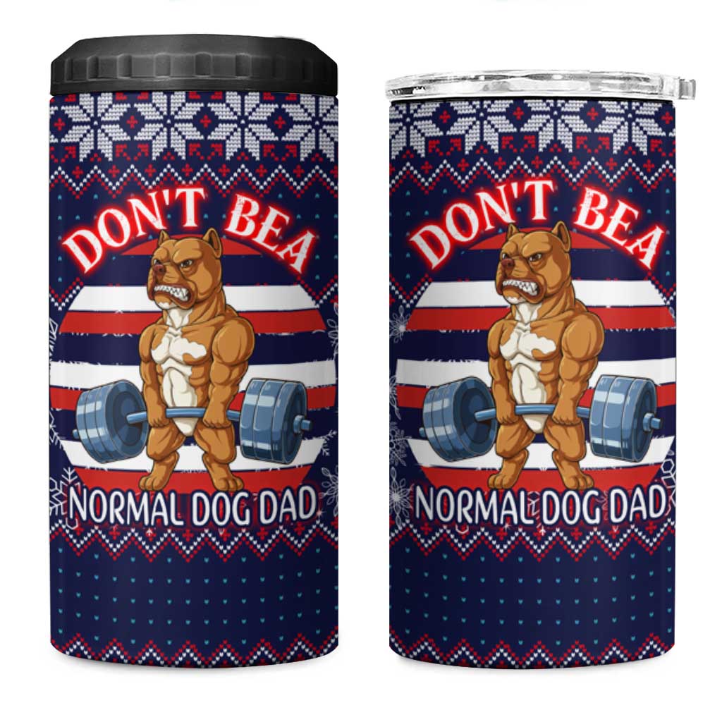 Don't Be A Normal Dog Dad Christmas 4 in 1 Can Cooler Tumbler Funny Xmas Holiday Patterns - Wonder Print Shop