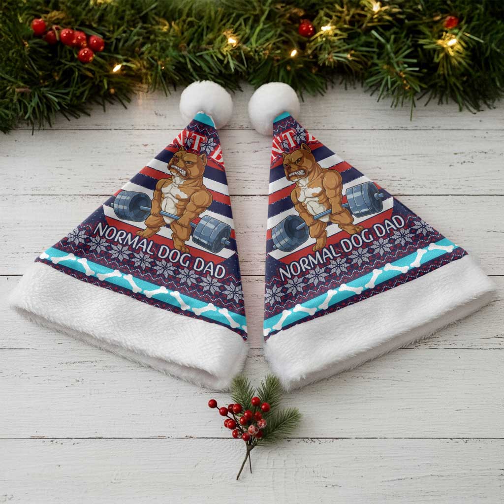 Don't Be A Normal Dog Dad Christmas Santa Hat Funny Xmas Holiday Patterns - Wonder Print Shop