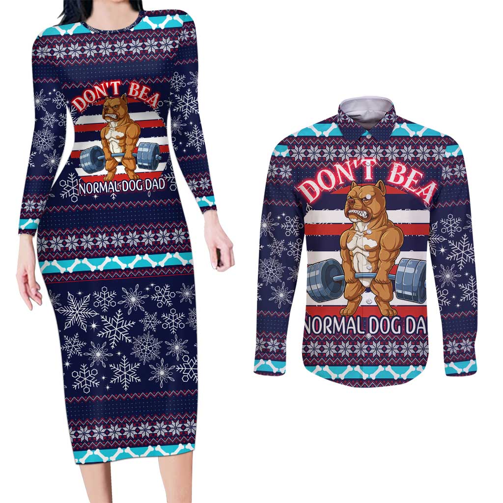Don't Be A Normal Dog Dad Christmas Couples Matching Long Sleeve Bodycon Dress and Long Sleeve Button Shirt Funny Xmas Holiday Patterns - Wonder Print Shop