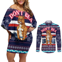 Don't Be A Normal Dog Dad Christmas Couples Matching Off Shoulder Short Dress and Long Sleeve Button Shirt Funny Xmas Holiday Patterns - Wonder Print Shop