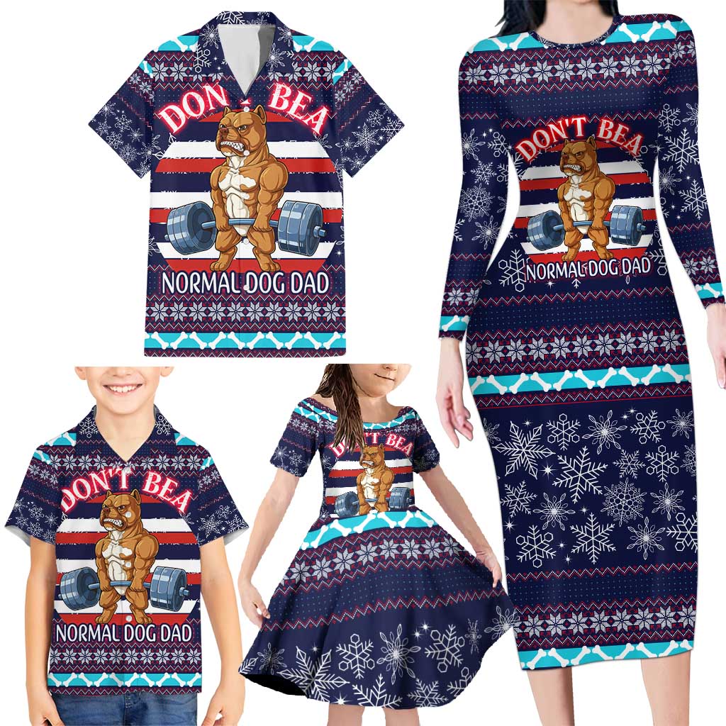 Don't Be A Normal Dog Dad Christmas Family Matching Long Sleeve Bodycon Dress and Hawaiian Shirt Funny Xmas Holiday Patterns - Wonder Print Shop