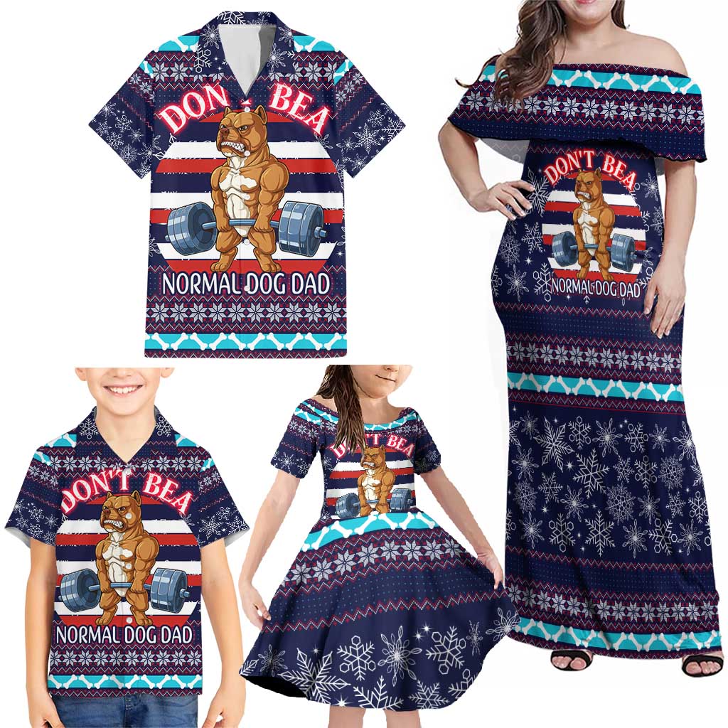 Don't Be A Normal Dog Dad Christmas Family Matching Off Shoulder Maxi Dress and Hawaiian Shirt Funny Xmas Holiday Patterns - Wonder Print Shop