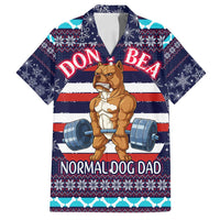 Don't Be A Normal Dog Dad Christmas Family Matching Off Shoulder Short Dress and Hawaiian Shirt Funny Xmas Holiday Patterns - Wonder Print Shop
