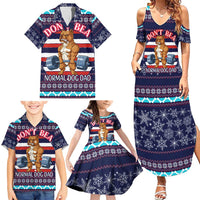 Don't Be A Normal Dog Dad Christmas Family Matching Summer Maxi Dress and Hawaiian Shirt Funny Xmas Holiday Patterns - Wonder Print Shop