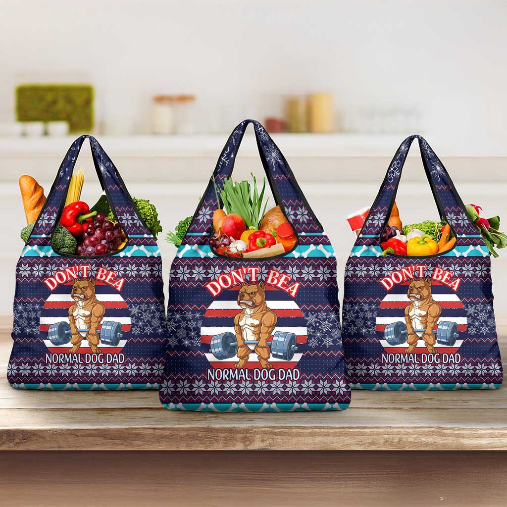 Don't Be A Normal Dog Dad Christmas Grocery Bag Funny Xmas Holiday Patterns - Wonder Print Shop