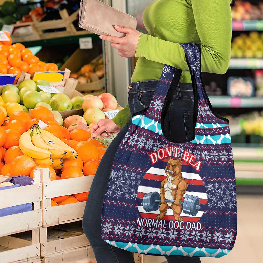 Don't Be A Normal Dog Dad Christmas Grocery Bag Funny Xmas Holiday Patterns - Wonder Print Shop