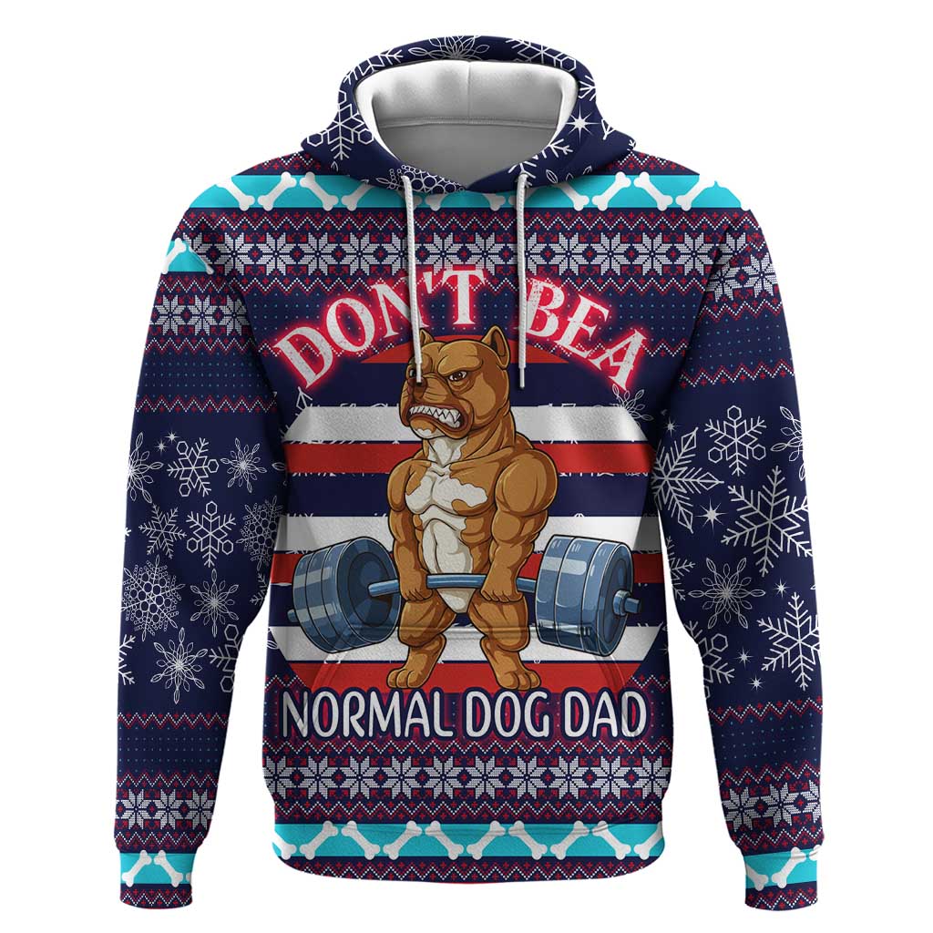 Don't Be A Normal Dog Dad Christmas Hoodie Funny Xmas Holiday Patterns - Wonder Print Shop