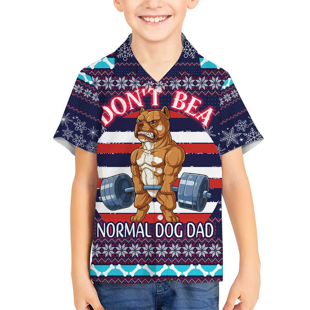 Don't Be A Normal Dog Dad Christmas Kid Hawaiian Shirt Funny Xmas Holiday Patterns - Wonder Print Shop