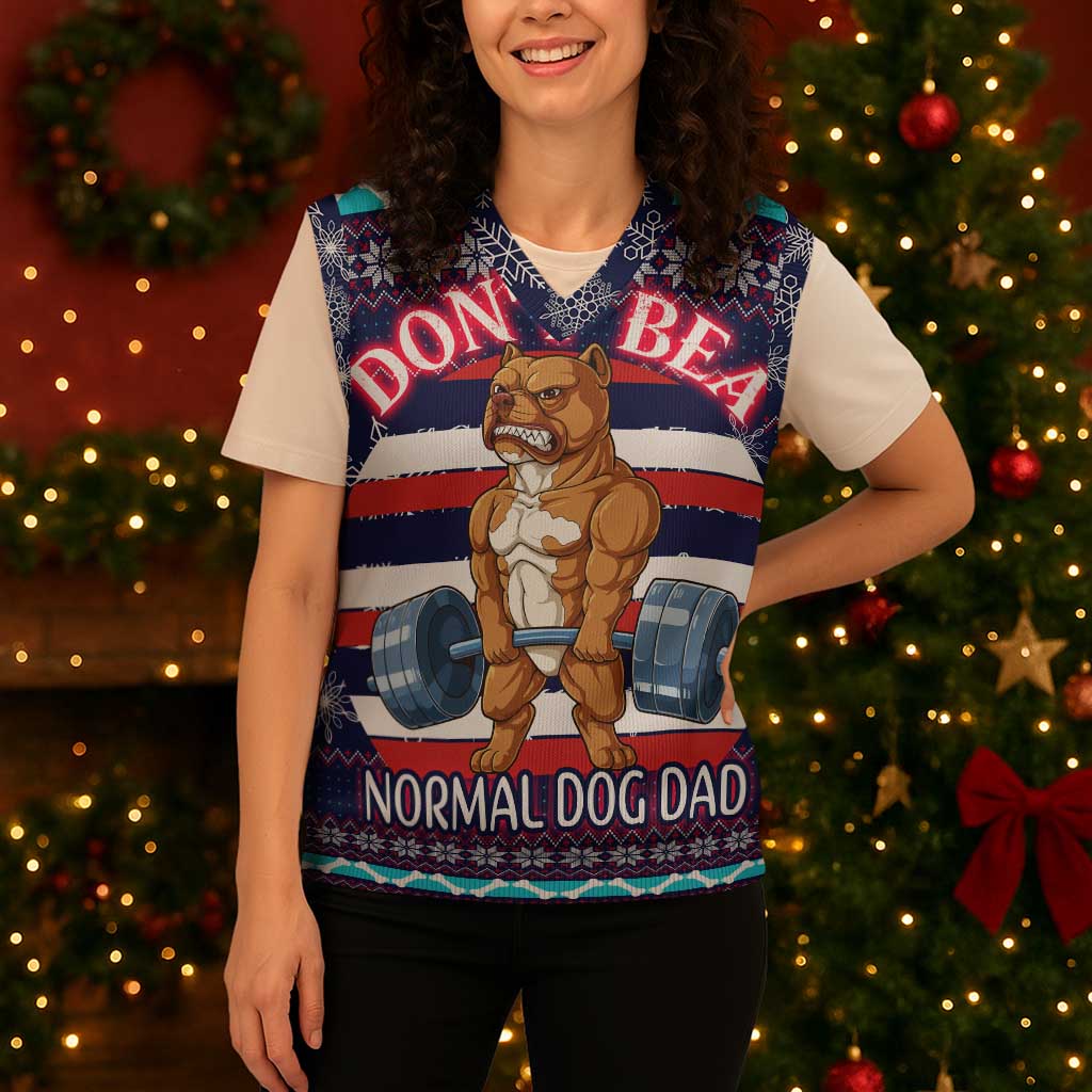 Don't Be A Normal Dog Dad Christmas Knitted V-Neck Vest Funny Xmas Holiday Patterns - Wonder Print Shop