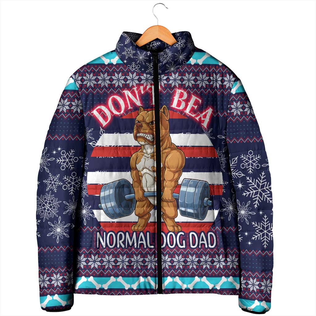 Don't Be A Normal Dog Dad Christmas Padded Jacket Funny Xmas Holiday Patterns - Wonder Print Shop