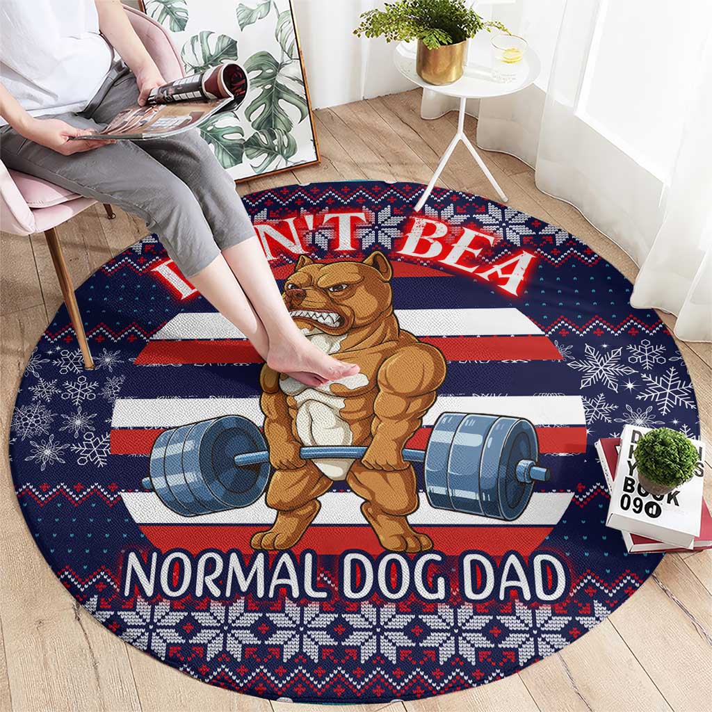 Don't Be A Normal Dog Dad Christmas Round Carpet Funny Xmas Holiday Patterns - Wonder Print Shop