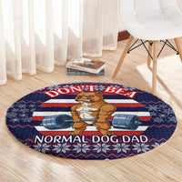 Don't Be A Normal Dog Dad Christmas Round Carpet Funny Xmas Holiday Patterns - Wonder Print Shop