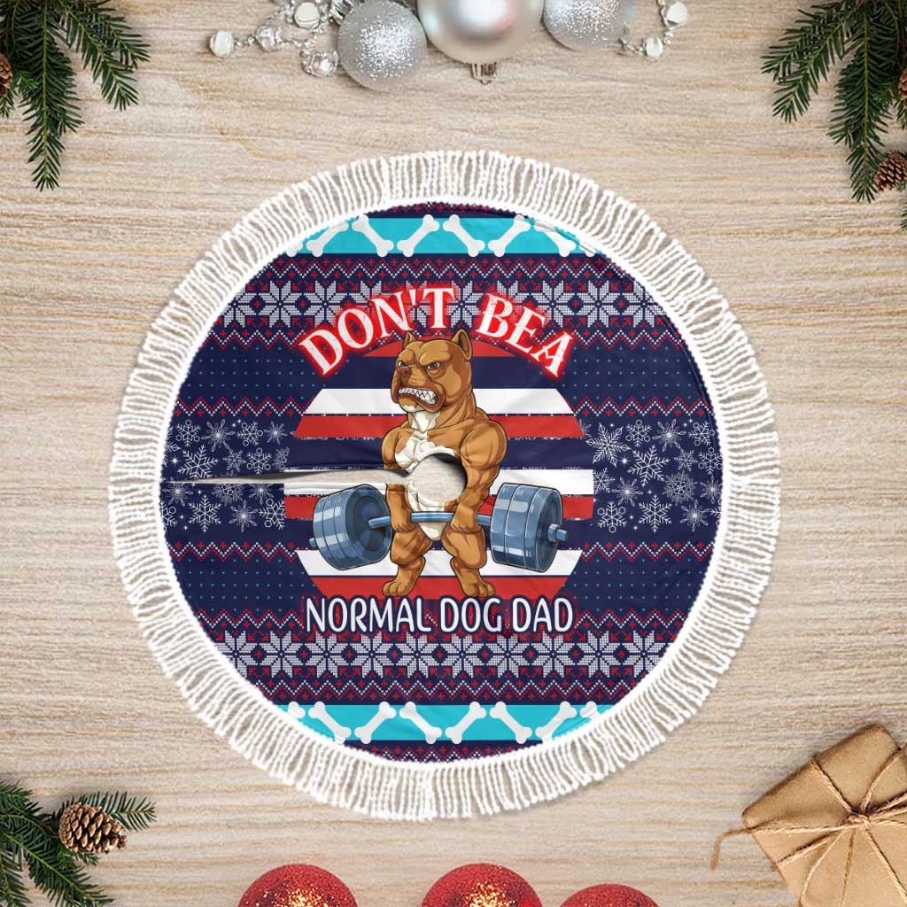 Don't Be A Normal Dog Dad Christmas Tree Skirt Funny Xmas Holiday Patterns - Wonder Print Shop