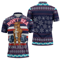 Don't Be A Normal Dog Dad Christmas Zipper Polo Shirt Funny Xmas Holiday Patterns - Wonder Print Shop