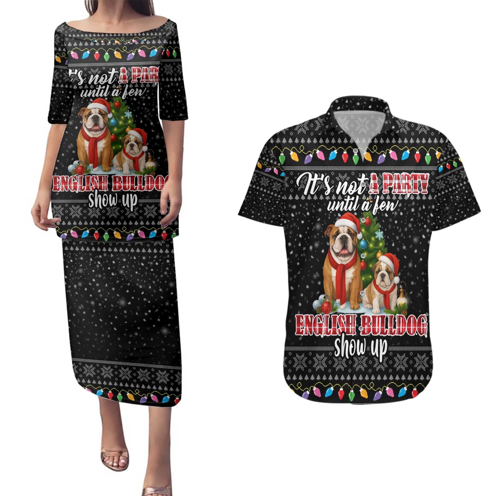 English Bulldog Show Up Christmas Couples Matching Puletasi and Hawaiian Shirt Funny Xmas Holiday Patterns - Wonder Print Shop