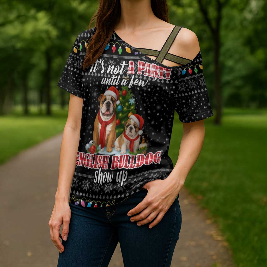 English Bulldog Show Up Christmas Cross Shoulder Shirt Funny Xmas Holiday Patterns - Wonder Print Shop