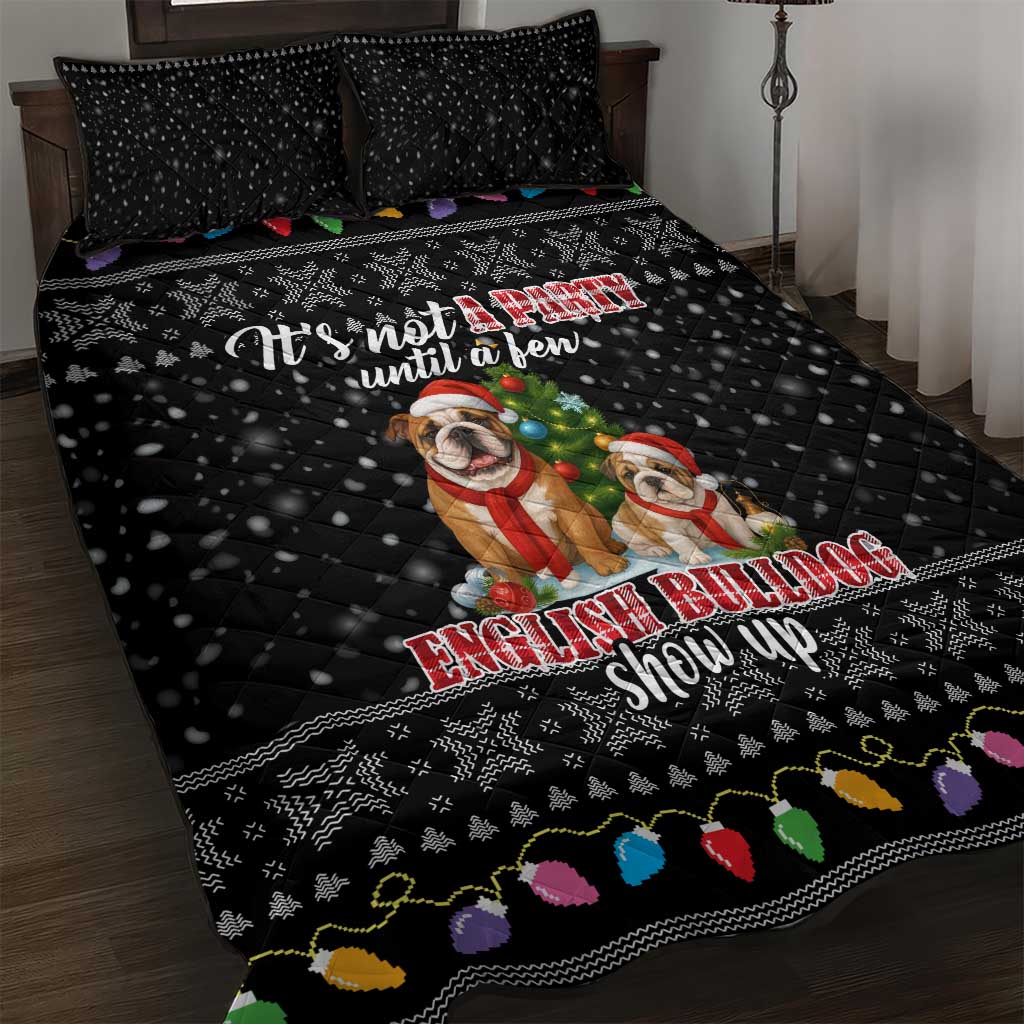 English Bulldog Show Up Christmas Quilt Bed Set Funny Xmas Holiday Patterns - Wonder Print Shop