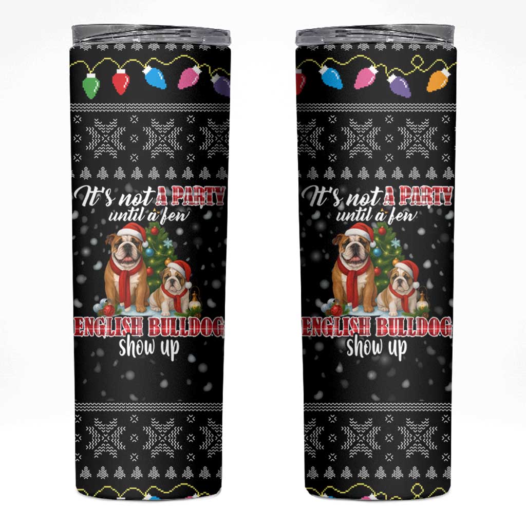 English Bulldog Show Up Christmas Skinny Tumbler Funny Xmas Holiday Patterns - Wonder Print Shop