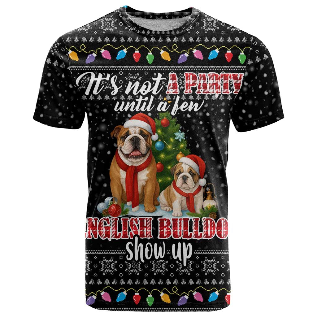 English Bulldog Show Up Christmas T Shirt Funny Xmas Holiday Patterns - Wonder Print Shop