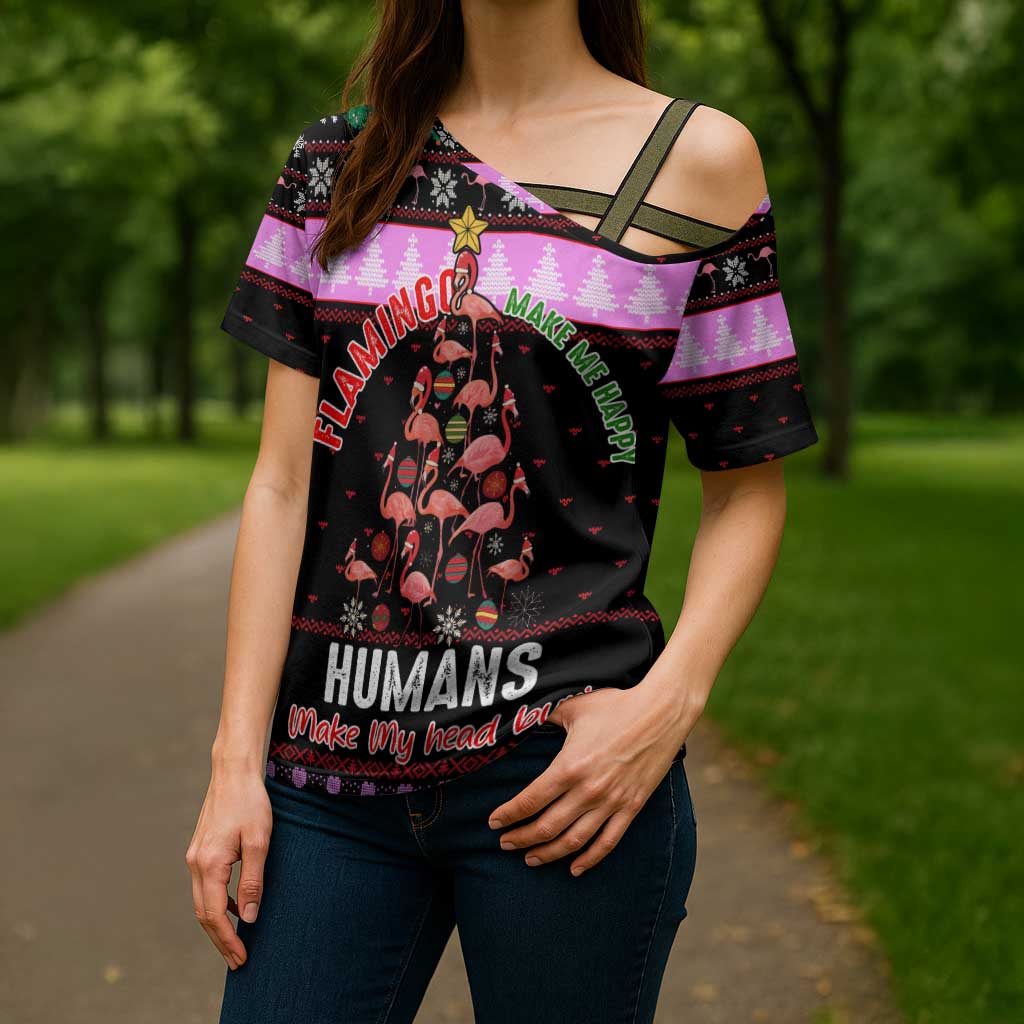 Flamingo Make Me Happy Christmas Cross Shoulder Shirt Funny Xmas Holiday Patterns - Wonder Print Shop