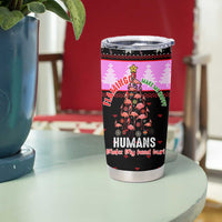 Flamingo Make Me Happy Christmas Tumbler Cup Funny Xmas Holiday Patterns - Wonder Print Shop