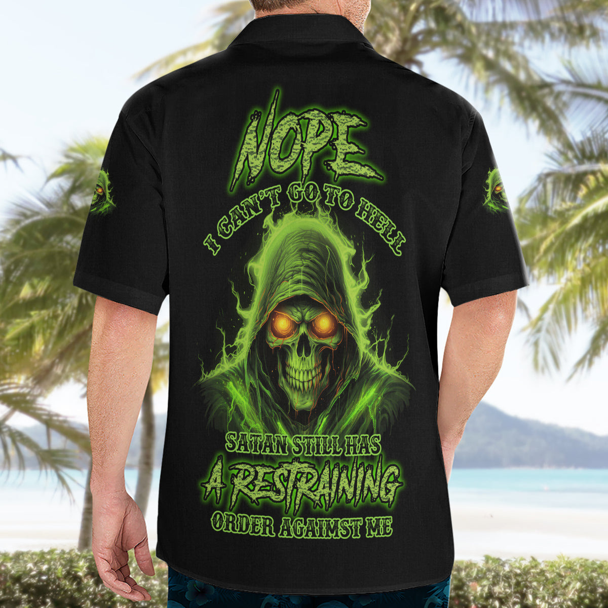 Nope I Can't Go To Hell Hawaiian Shirt - Wonder Print Shop
