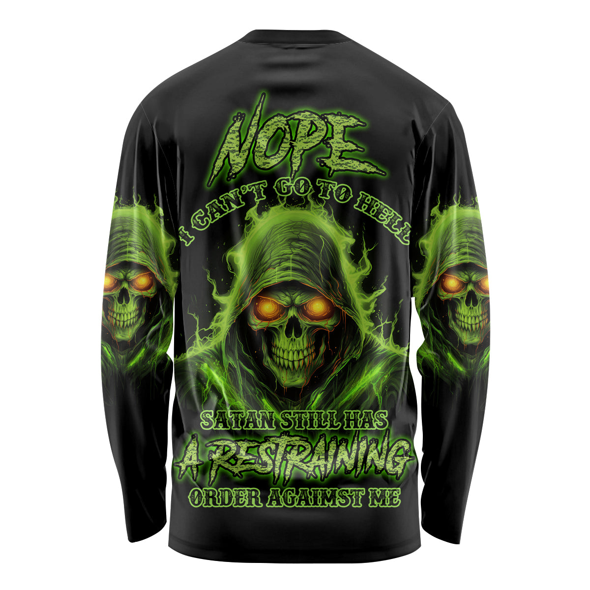 Nope I Can't Go To Hell Long Sleeve Shirt - Wonder Print Shop