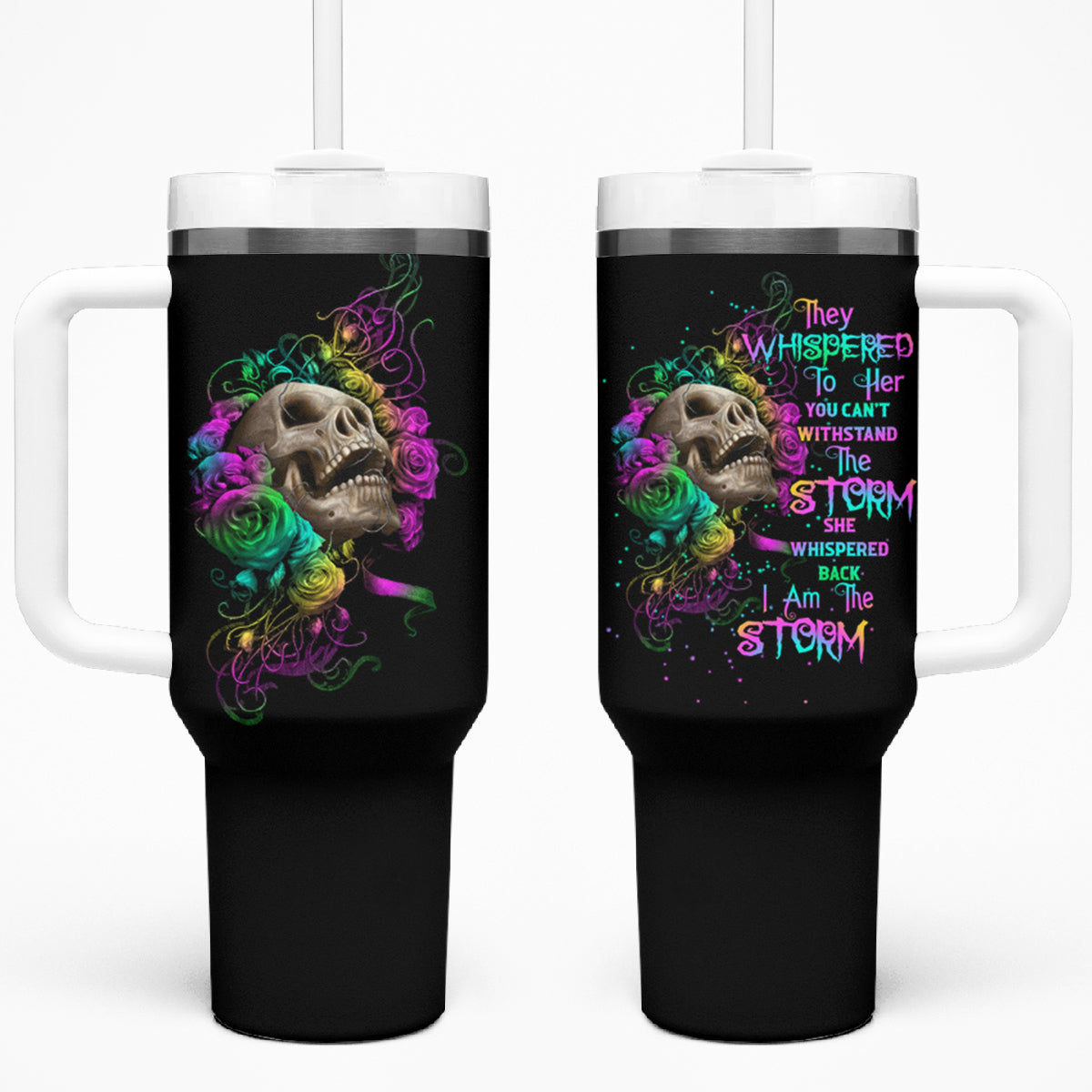 I Am The Storm Tie Dye Rose Skull Tumbler With Handle - Wonder Print Shop