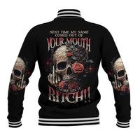 Next Time My Name Comes Out Rose Baseball Jacket - Wonder Print Shop
