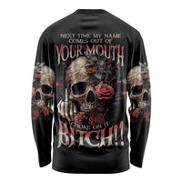 Next Time My Name Comes Out Rose Long Sleeve Shirt - Wonder Print Shop