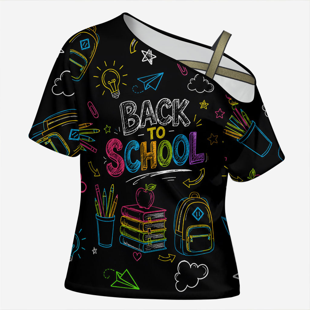 Back To School New Year New Chapter Cross Shoulder Shirt Colorful Neon Chalkboard Doodle School Supplies
