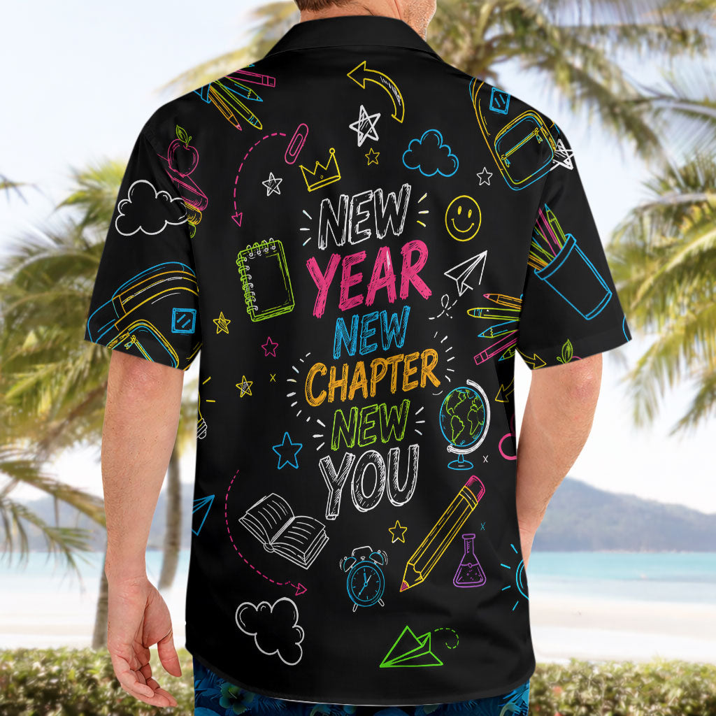 Back To School New Year New Chapter Hawaiian Shirt Colorful Neon Chalkboard Doodle School Supplies