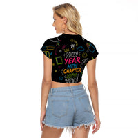 Back To School New Year New Chapter Raglan Cropped T Shirt Colorful Neon Chalkboard Doodle School Supplies