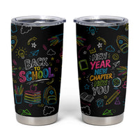 Back To School New Year New Chapter Tumbler Cup Colorful Neon Chalkboard Doodle School Supplies