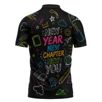 Back To School New Year New Chapter Zipper Polo Shirt Colorful Neon Chalkboard Doodle School Supplies