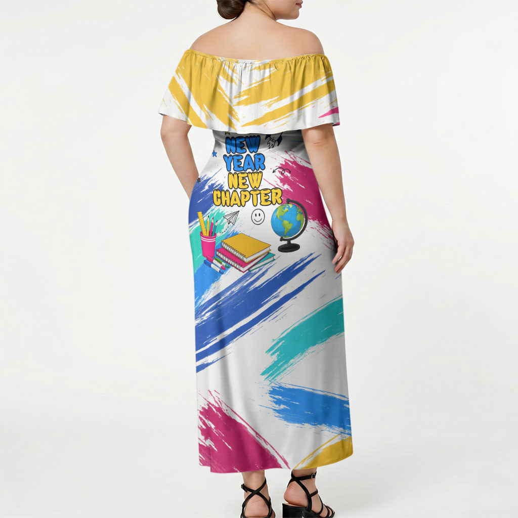 Back To School Off Shoulder Maxi Dress New Year New Chapter Colorful Paint Splatter