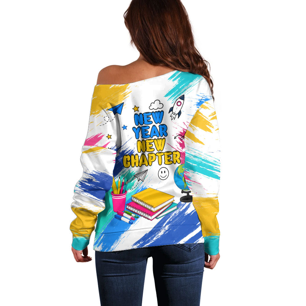 Back To School Off Shoulder Sweater New Year New Chapter Colorful Paint Splatter