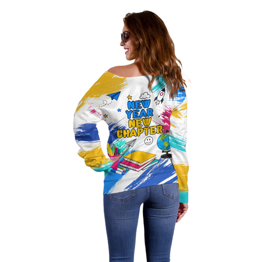 Back To School Off Shoulder Sweater New Year New Chapter Colorful Paint Splatter