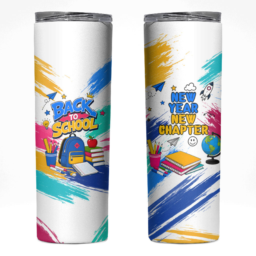 Back To School Skinny Tumbler New Year New Chapter Colorful Paint Splatter