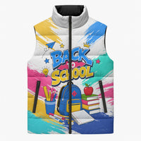 Back To School Sleeveless Puffer Jacket New Year New Chapter Colorful Paint Splatter