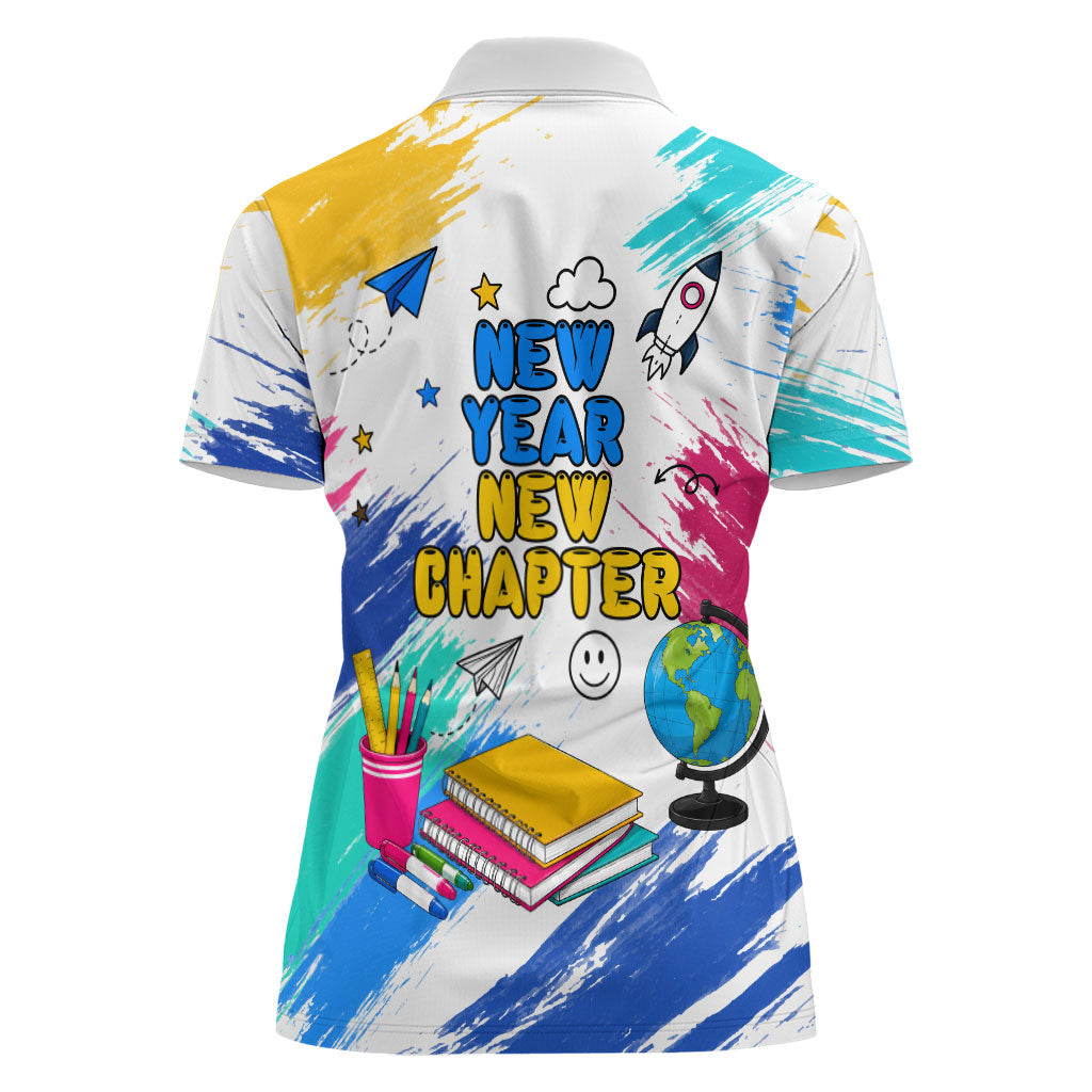 Back To School Women Polo Shirt New Year New Chapter Colorful Paint Splatter