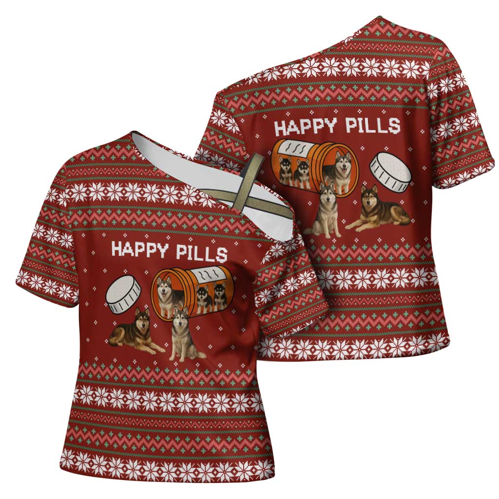 Merry Christmas Siberian Husky Dog Happy Pills Cross Shoulder Shirt Husky Dogs in Pill Bottle and Red Snowflake - Wonder Print Shop